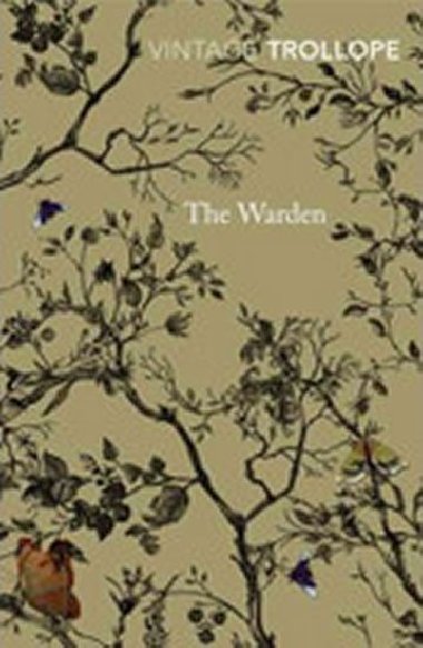 The Warden - Trollope Anthony
