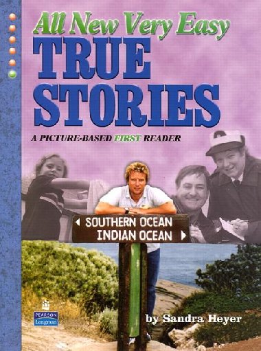 All New Very Easy True Stories - Heyer Sandra