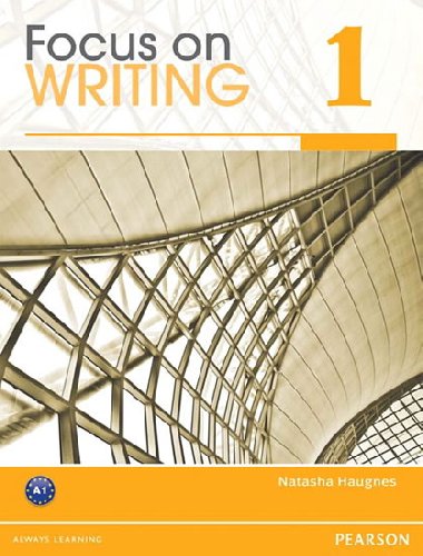 Focus on Writing 1 - Haugnes Natasha