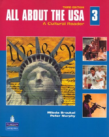 All About the USA 3: A Cultural Reader - Broukal Milada