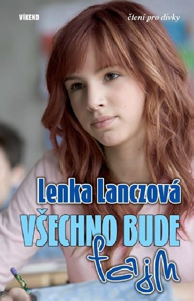 Všechno bude fajn - Lenka Lanczová