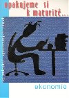 Ekonomie - opakujeme si k maturit - 