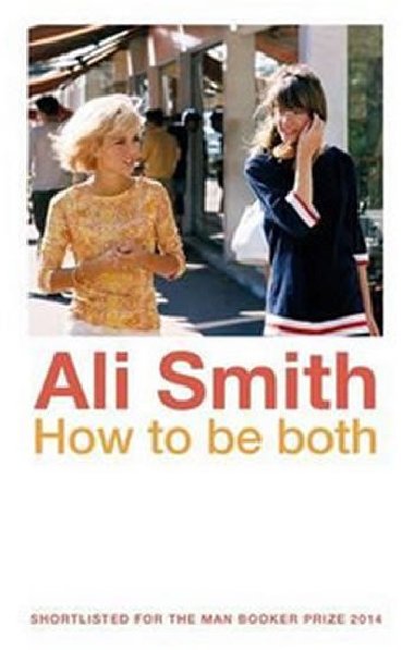 How to Be Both - Smithov Ali