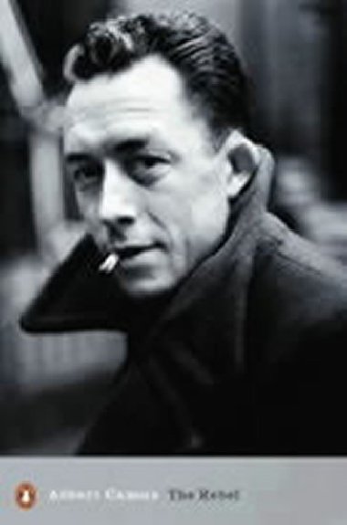 The Rebel - Camus Albert