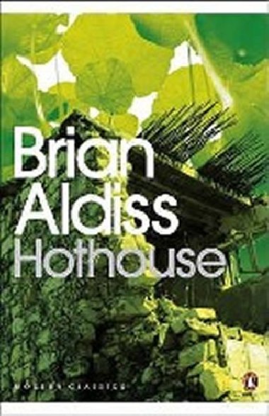 Hothouse - Aldiss Brian Wilson