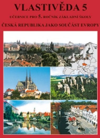 Vlastivda uebnice pro 5. ronk zkladn koly - 