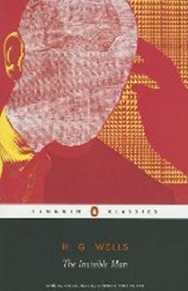 The Invisible Man - Wells H. G.