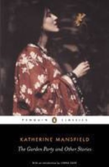 The Garden Party and Other Stories - Mansfield Katherine