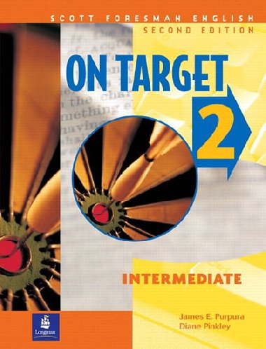 On Target 2, Intermediate, Scott Foresman English Workbook - Purpura James E.