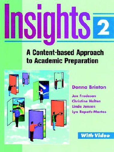 Insights 2: Content-based Approach to Academic Preparation - Brinton Dona