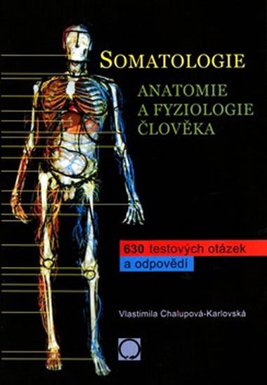 Somatologie anatomie a fyziologie lovka - 
