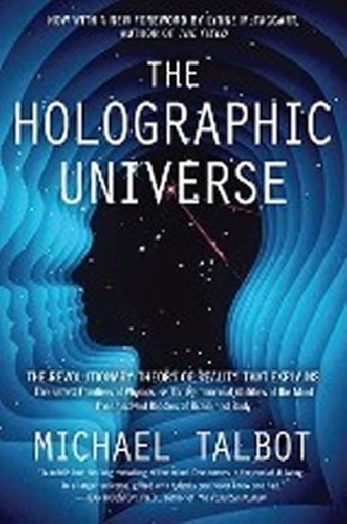 The Holographic Universe - Talbot Michael