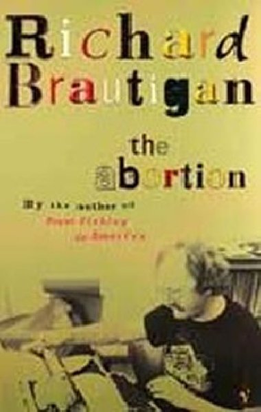 The Abortion - Brautigan Richard