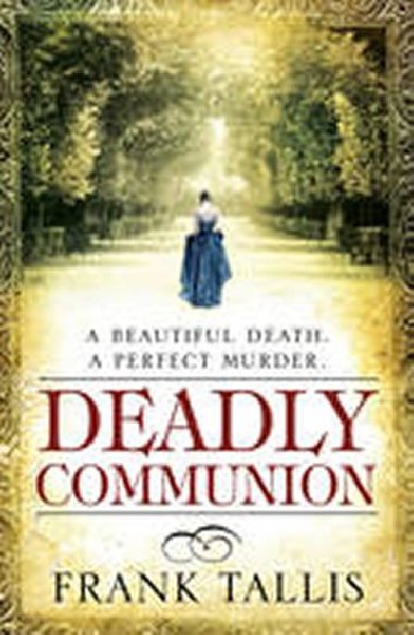 Deadly Communion - Tallis Frank