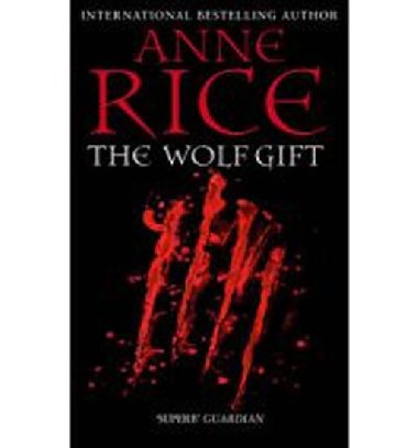 The Wolf Gift - Rice Anne
