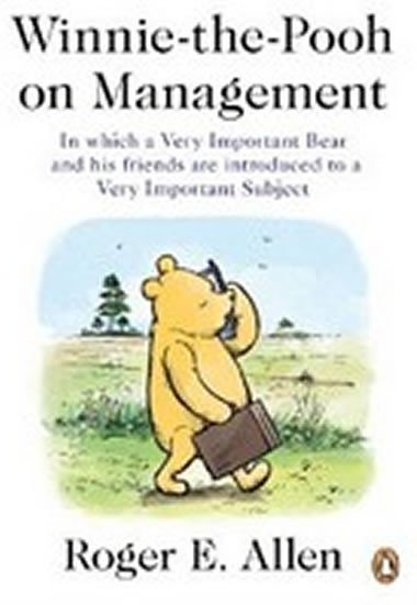 Winnie-The-Pooh on Management - Allen Roger E.