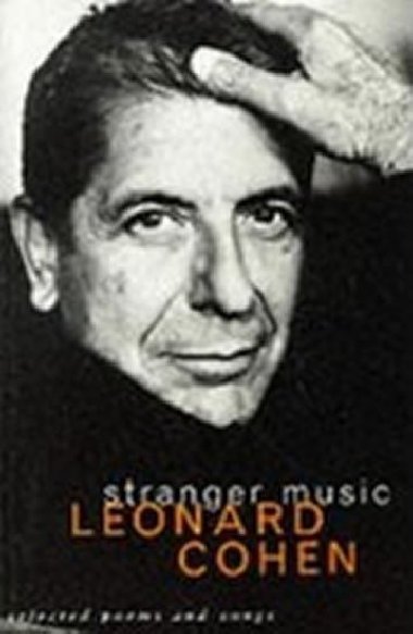 Stranger Music - Cohen Leonard