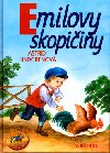 Emilovy skopičiny - Astrid Lindgrenová