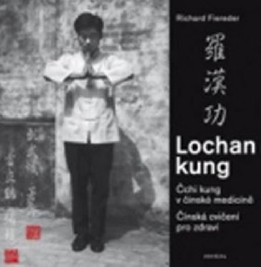 Lochan kung chi kung v nsk medicn - Richard Fiereder