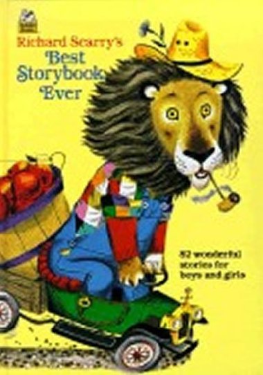 Richard Scarrys Best Storybook Ever - Scarry Richard