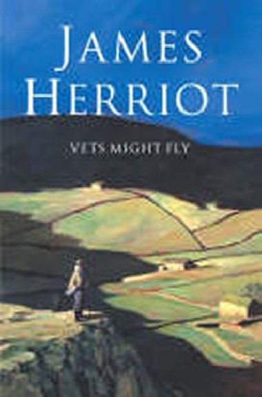 Vets Might Fly - Herriot James