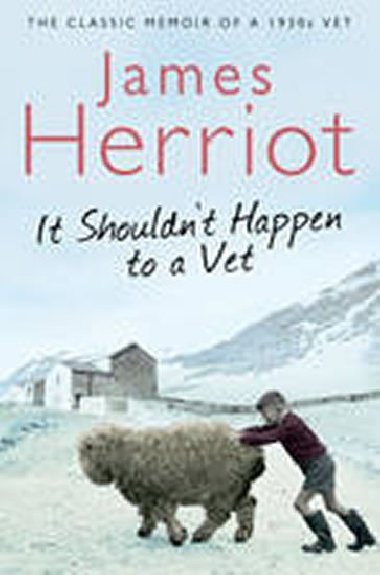 It Shouldnt Happen to a Vet - Herriot James