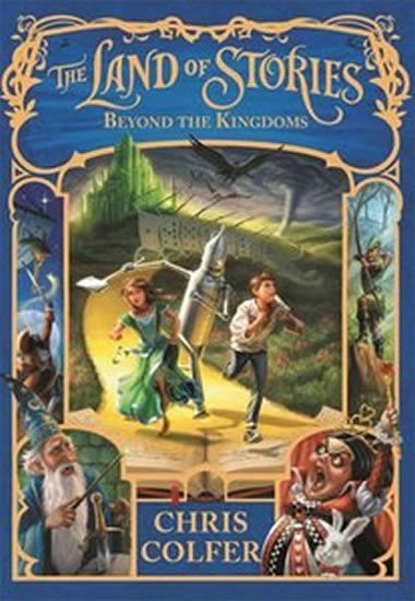 Beyond the King - The Land of Stories - Colfer Chris
