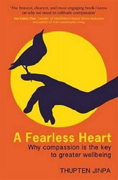 A Fearless Heart - Jinpa Thupten
