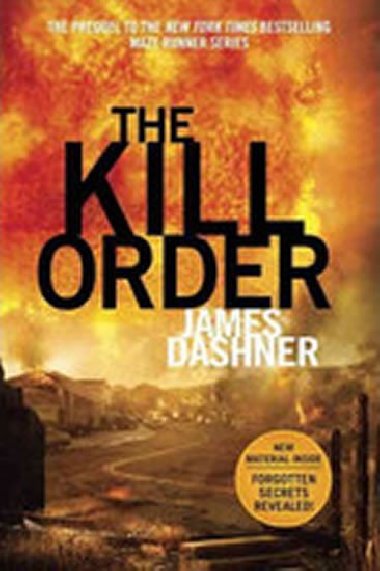 Maze Runner 4 - The Kill Order - Dashner James
