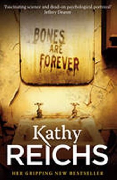 Bones are Forever - Reichs Kathy