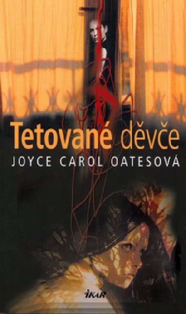 Tetovan dve - Joyce Carol Oatesov