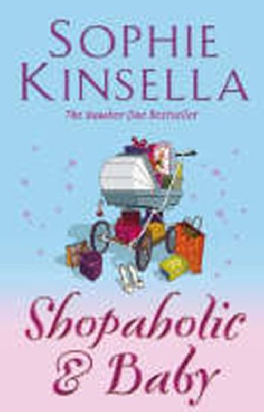 Shopaholic & Baby - Kinsella Sophie