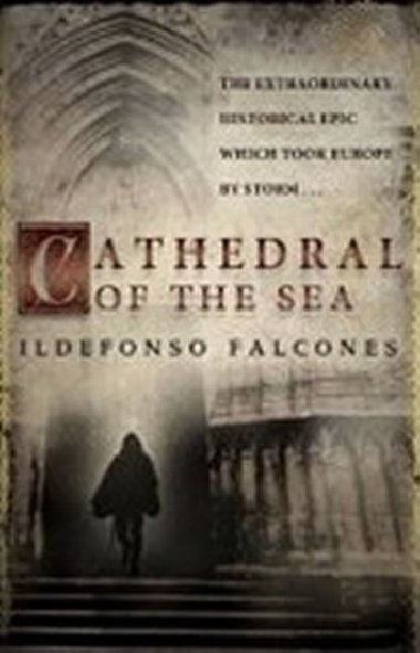 Cathedral of the Sea - Falcones Ildefonso