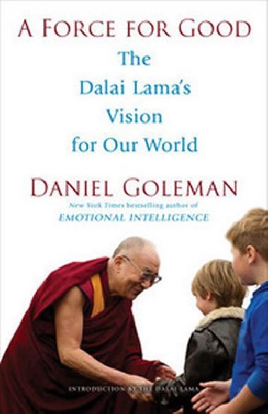 A Force for Good - Goleman Daniel