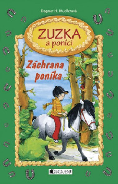 Zuzka a ponci zchrana ponka - Dagmar Mueller