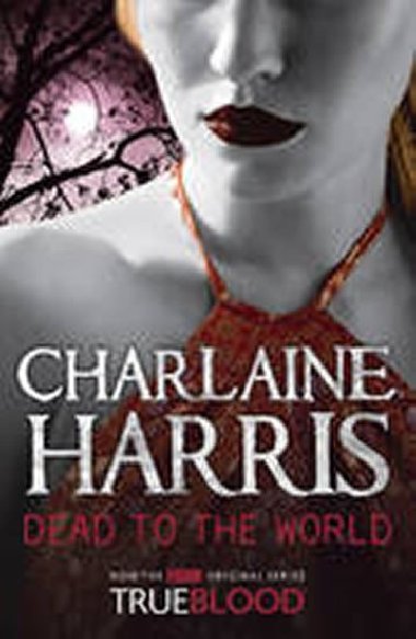 Dead to the World - Harris Charlaine