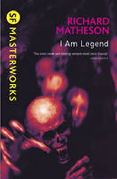 I am Legend - Matheson Richard