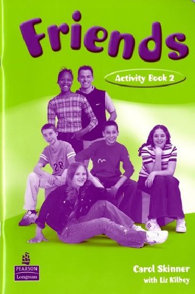 Friends 2 (Global) Workbook - Kilbey Liz