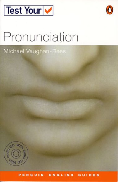 Test your Pronunciation (Book & CD) - NA - Vaughan-Rees Michael