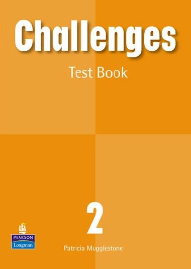 Challenges 2 Test Book - Mugglestone Patricia