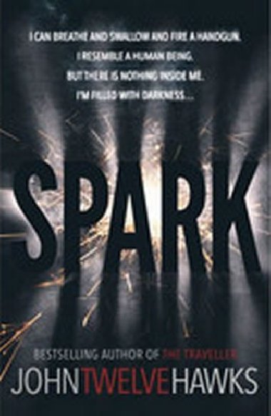 Spark - Hawks John Twelve