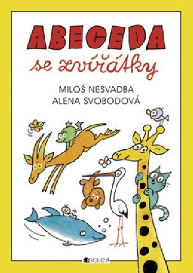 Abeceda se zvtky - Milo Nesvadba