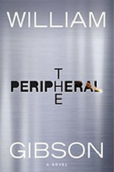 The Peripheral - Gibson William