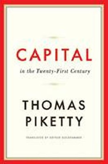 Capital in the Twenty-First Century - Piketty Thomas