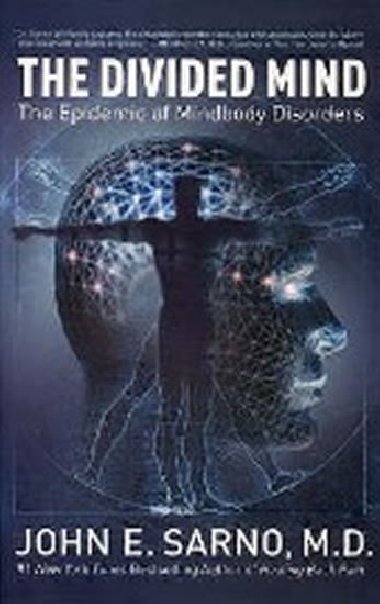 The Divided Mind - Sarno John E.