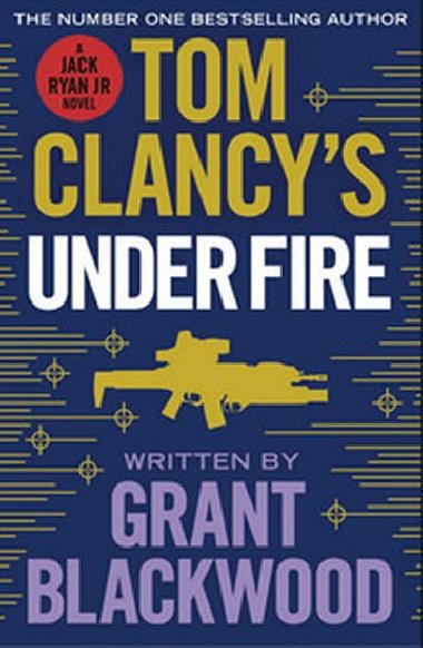 Tom Clancys Under Fire - Greaney Mark