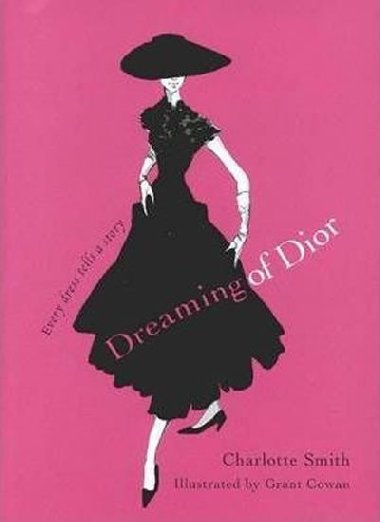 Dreaming of Dior - Smith Charlotte