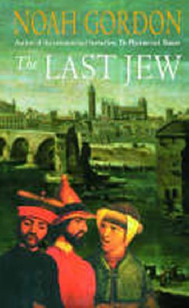 The Last Jew - Gordon Noah
