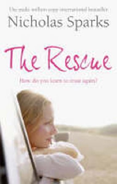 The Rescue - Sparks Nicholas