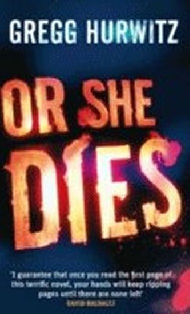 Or She Dies - Hurwitz Gregg